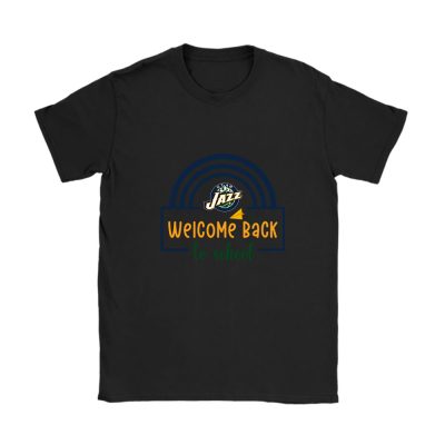 Utah Jazz X Welcome Back To School Unisex T-Shirt Cotton Tee TAT10616