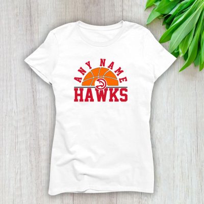 Atlanta Hawks Team Basketball X Sports Fan Gift Lady T-Shirt Women Tee LTL13864