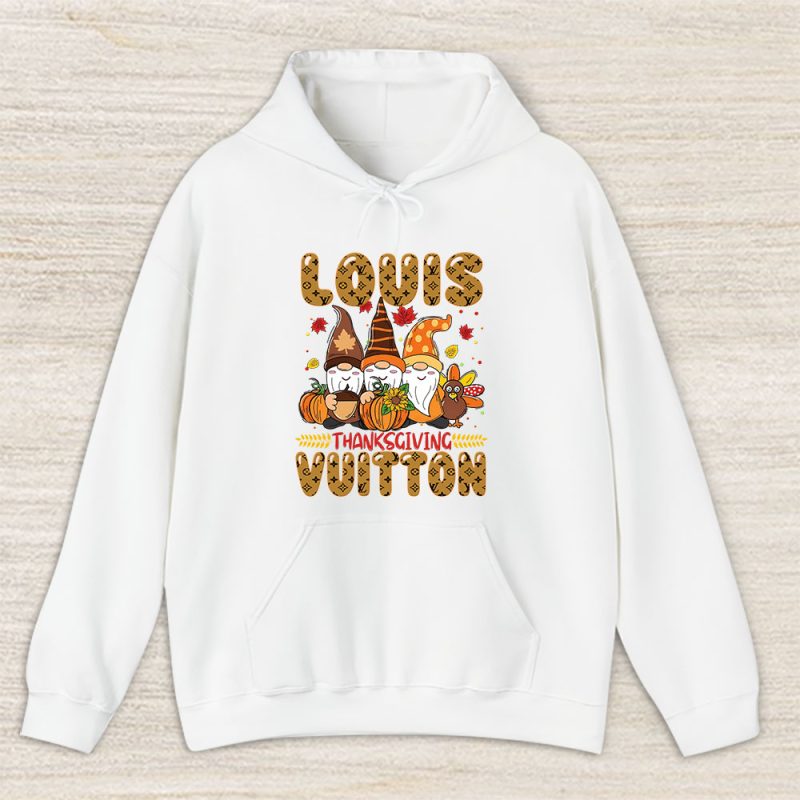 Happy Thanksgiving Chillin With My Dispatcher Gnomies Louis Vuitton Unisex Hoodie TAH13317