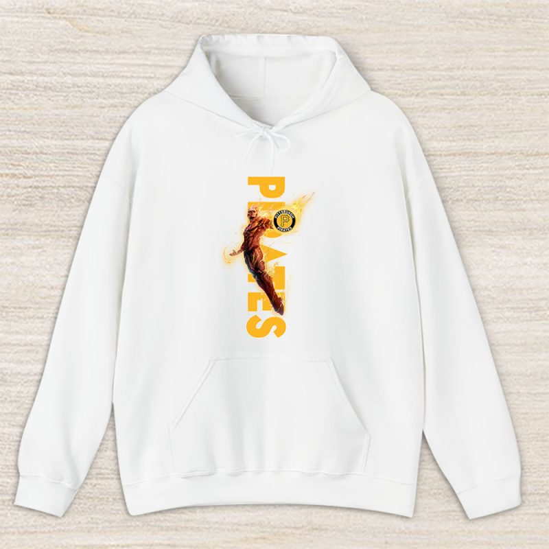 Human Torch MLB Pittsburgh Pirates Unisex Hoodie TAH13295