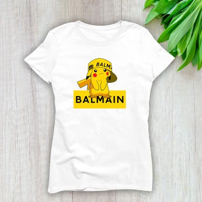 Pikachu Balmain Lady T-Shirt Women Tee LTL14336