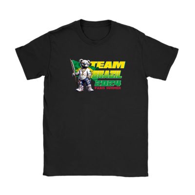 Teddy Bear Team Brazil X Olympic 2024 X Paris Summer Unisex T-Shirt TAT12818