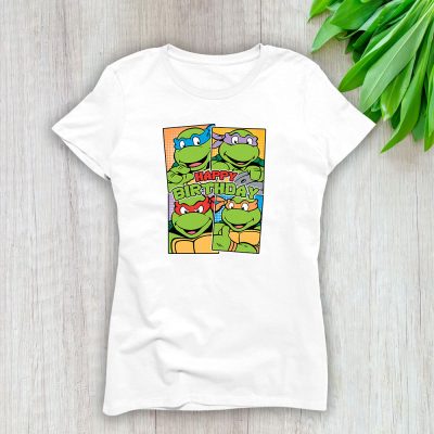 Teenage Mutant Ninja Turtles Party Squad Happy Birthday Lady T-Shirt Women Tee LTL14063