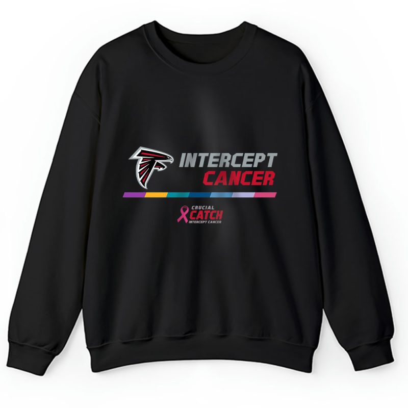 Atlanta Falcons Support Cancer Warrior x Intercept Cancer x Crucial Catch Unisex Sweatshirt TAS15867