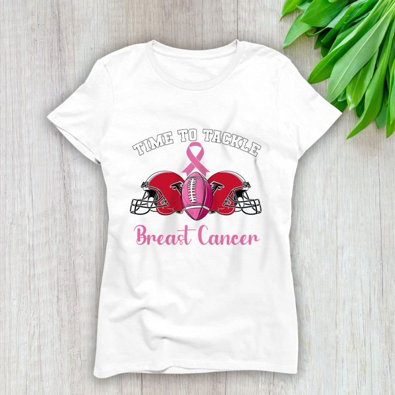 Atlanta Falcons Support Cancer Warrior x Time To Tackle Breast Cancer Lady T-Shirt Women Tee LTL15865