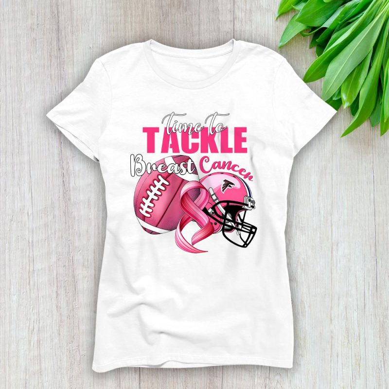 Atlanta Falcons Support Cancer Warrior x Time To Tackle Breast Cancer Lady T-Shirt Women Tee LTL15866