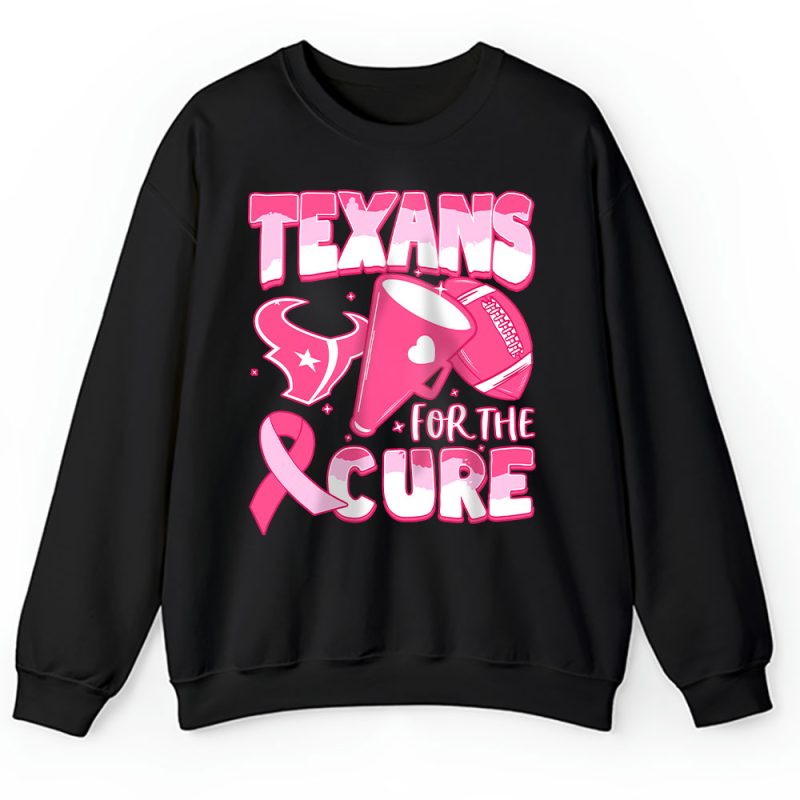 Houston Texans Support Cancer Warrior x Cancer Awareness x Breast Cancer Gift Unisex Sweatshirt TAS15987