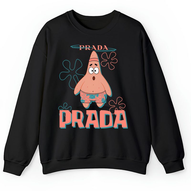 Patrick Star Prada Unisex Sweatshirt TAS14637