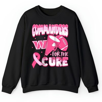 Washington Commanders Support Cancer Warrior x Cancer Awareness x Breast Cancer Gift Unisex Sweatshirt TAS15888