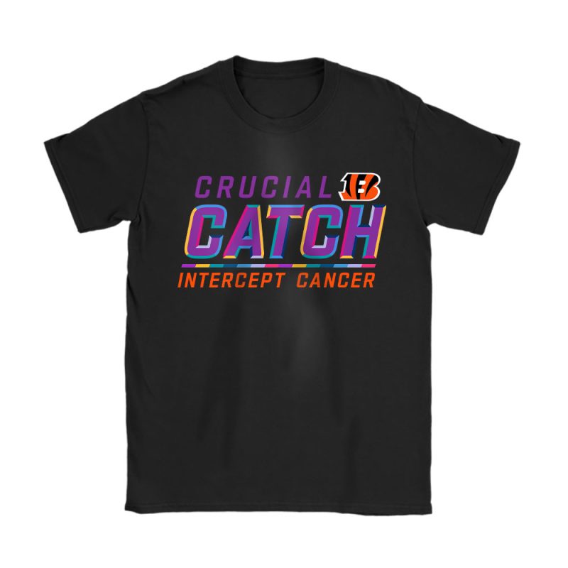 Cincinnati Bengals Support Cancer Warrior Crucial Catch Intercept Cancer Unisex T-Shirt Cotton Tee TAT17203