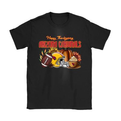 Arizona Cardinals Happy Thanksgiving NFL Thanksgiving Gift Unisex T-Shirt Cotton Tee TAS18942