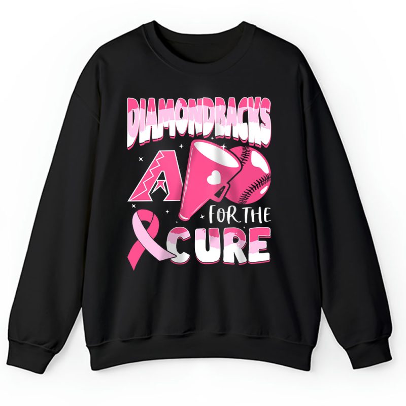 Arizona Diamondbacks Support Cancer Warrior Cancer Awareness Breast Cancer Gift Unisex Sweatshirt TAS17769