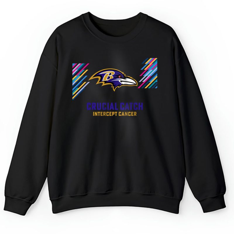 Baltimore Ravens Support Cancer Warrior Crucial Catch Intercept Cancer Unisex Sweatshirt TAS17139