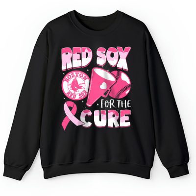 Boston Red Sox Support Cancer Warrior Cancer Awareness Breast Cancer Gift Unisex Sweatshirt TAS17777