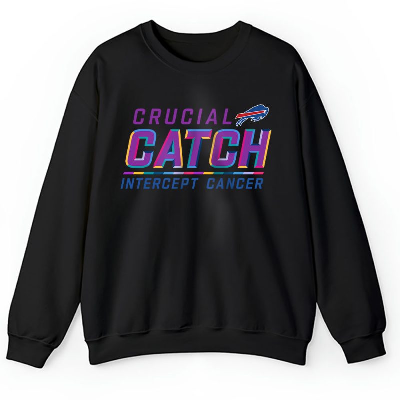 Buffalo Bills Support Cancer Warrior Crucial Catch Intercept Cancer Unisex Sweatshirt TAS17164