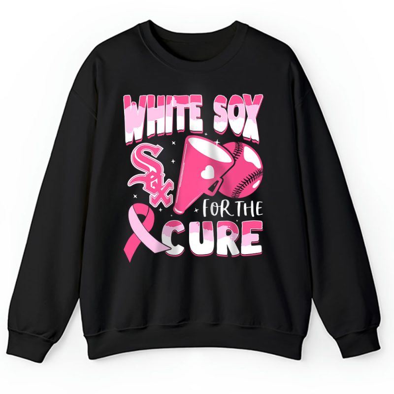 Chicago White Sox Support Cancer Warrior Cancer Awareness Breast Cancer Gift Unisex Sweatshirt TAS17787