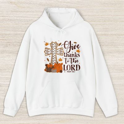 Give Thanks To The Lord Thanksgiving Coquette Moschino Unisex Hoodie TAH18207