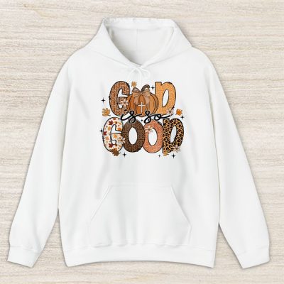 God Is So Good Fall Vibes Happy Thanksgiving Burberry Unisex Sweatshirt TAT19341