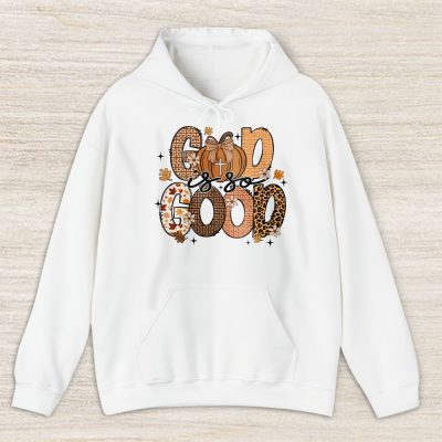 God Is So Good Fall Vibes Happy Thanksgiving Givenchy Unisex Sweatshirt TAT19347