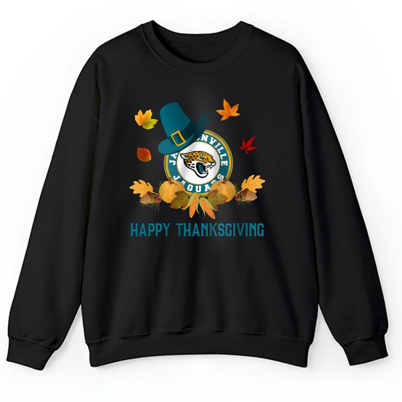 Jacksonville Jaguars Happy Thanksgiving NFL Thanksgiving Gift Unisex Sweatshirt TAS18496