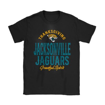 Jacksonville Jaguars Happy Thanksgiving NFL Thanksgiving Gift Unisex T-Shirt Cotton Tee TAS18503