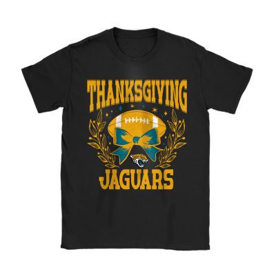 Jacksonville Jaguars Happy Thanksgiving NFL Thanksgiving Gift Unisex T-Shirt Cotton Tee TAS18505