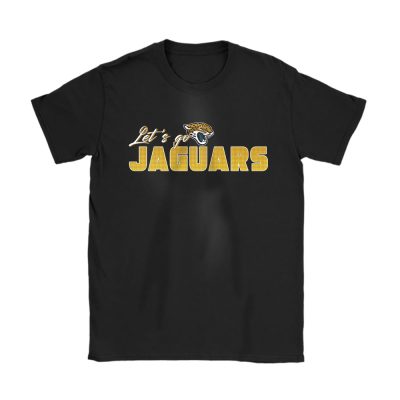 Lets Go Jacksonville Jaguars American Football NFL Gift For Fan Unisex T-Shirt Cotton Tee TAS18823