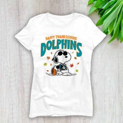 Miami Dolphins Happy Thanksgiving NFL Thanksgiving Snoopy Gift Lady T-Shirt Women Tee LTL18038