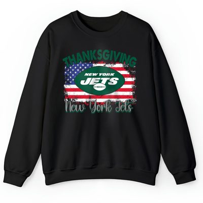 New York Jets Happy Thanksgiving NFL Thanksgiving Gift Unisex Sweatshirt TAS18664