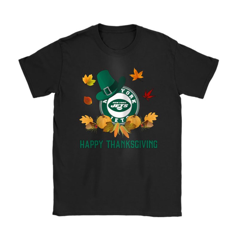 New York Jets Happy Thanksgiving NFL Thanksgiving Gift Unisex T-Shirt Cotton Tee TAS18656