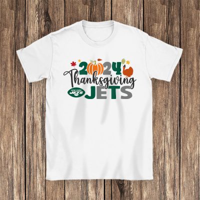 New York Jets Happy Thanksgiving NFL Thanksgiving Gift Unisex T-Shirt Cotton Tee TAS18657