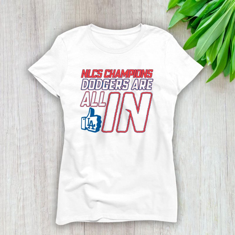 New York Mets Team Baseball NLCS Champions Mets Are All In Lady T-Shirt Women Tee LTL19455