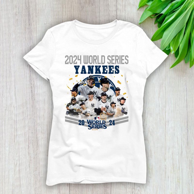 New York Yankees Team MLB American League 2024 World Series Lady T-Shirt Women Tee LTL19569