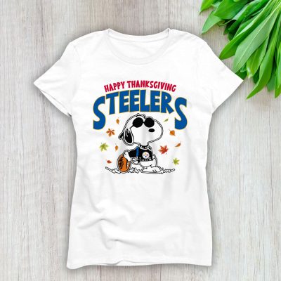 Pittsburgh Steelers Happy Thanksgiving NFL Thanksgiving Snoopy Gift Lady T-Shirt Women Tee LTL18101
