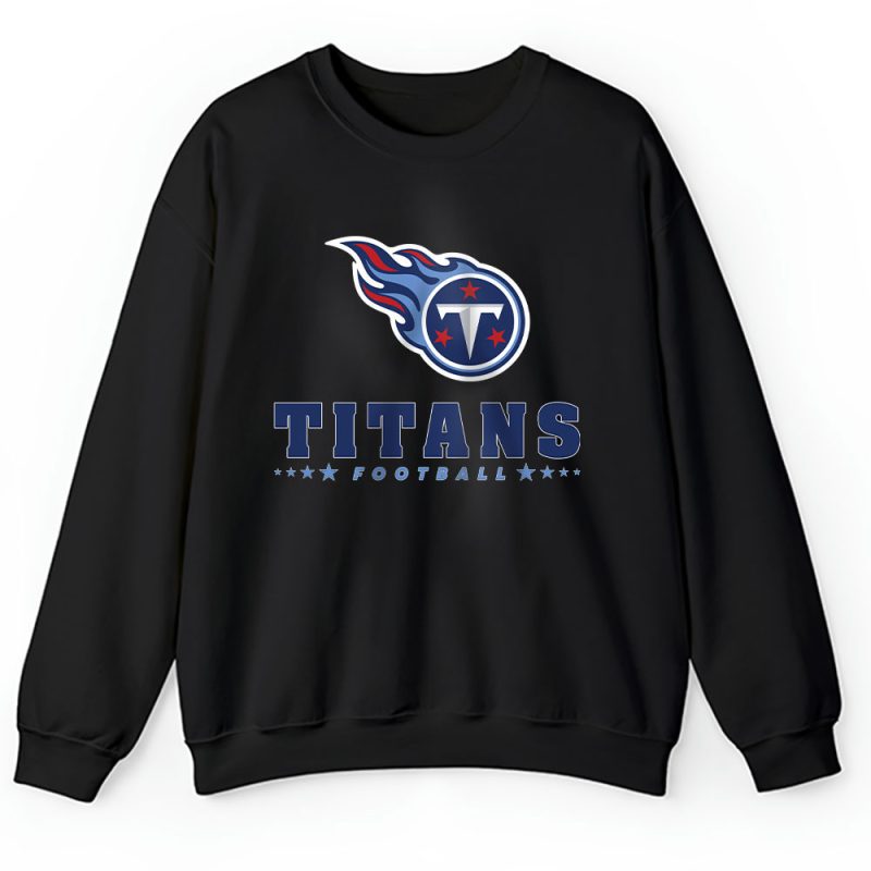 Team Tennessee Titans American Football NFL Gift For Fan Unisex Sweatshirt TAS18906