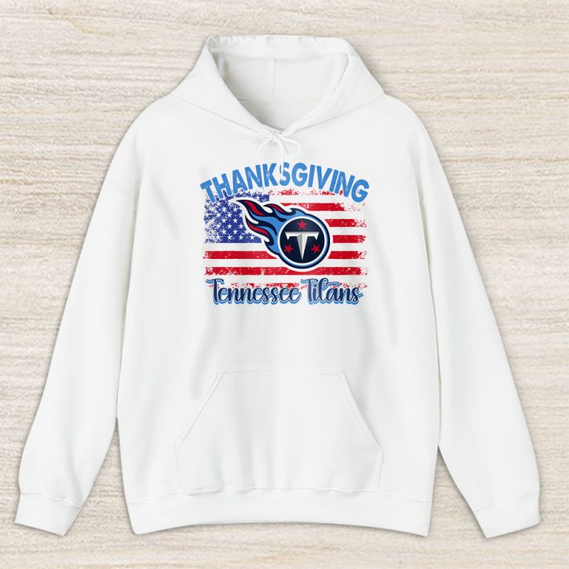 Tennessee Titans Happy Thanksgiving NFL Thanksgiving Gift Unisex Hoodie TAH18760