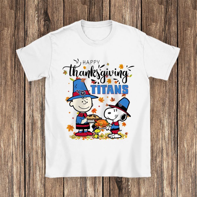 Tennessee Titans Happy Thanksgiving NFL Thanksgiving Gift Unisex T-Shirt Cotton Tee TAS18758