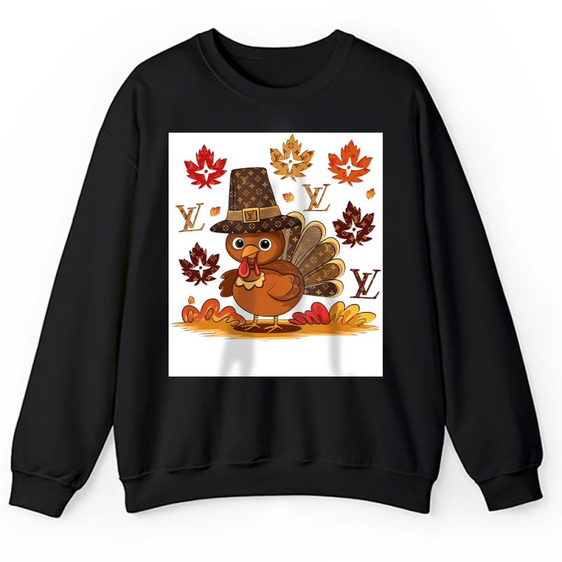 Thanksgiving Turkey Autumn Fall Louis Vuitton Unisex Sweatshirt TAS18259
