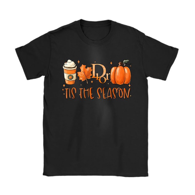 Tis The Season Thanksgiving Dior Unisex T-Shirt Cotton Tee TAT17760