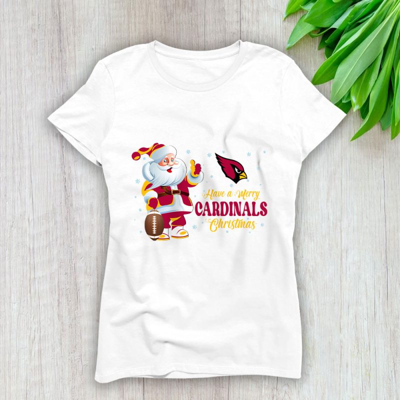 Arizona Cardinals Merry Christmas NFL Gift For Fan Cute Santa Hohoho Lady T-Shirt Women Tee LTL20193