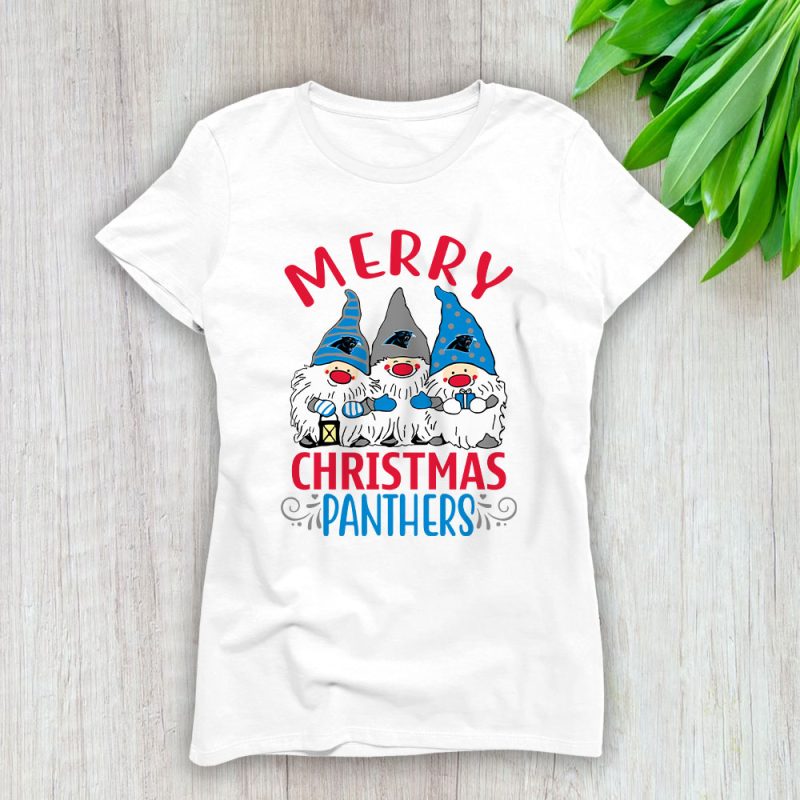 Carolina Panthers Merry Christmas NFL Gift For Fan Christmas Gnomes Lady T-Shirt Women Tee LTL20324