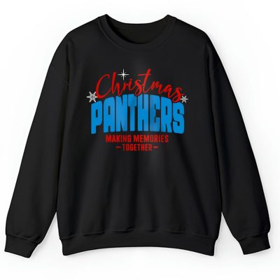 Carolina Panthers Merry Christmas NFL Gift For Fan Making Memories Together Unisex Sweatshirt TAH20320