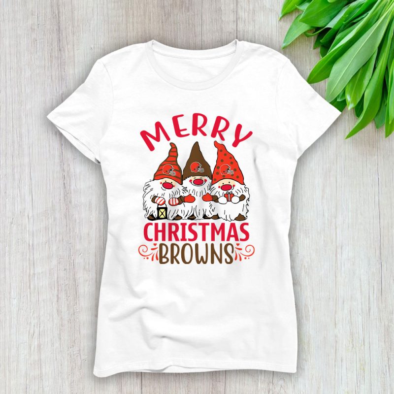 Cleveland Browns Merry Christmas NFL Gift For Fan Christmas Gnomes Lady T-Shirt Women Tee LTL20429