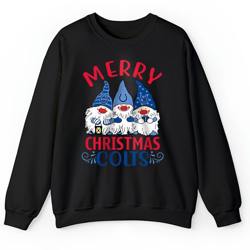 Indianapolis Colts Merry Christmas NFL Gift For Fan Christmas Gnomes Unisex Sweatshirt TAH20639