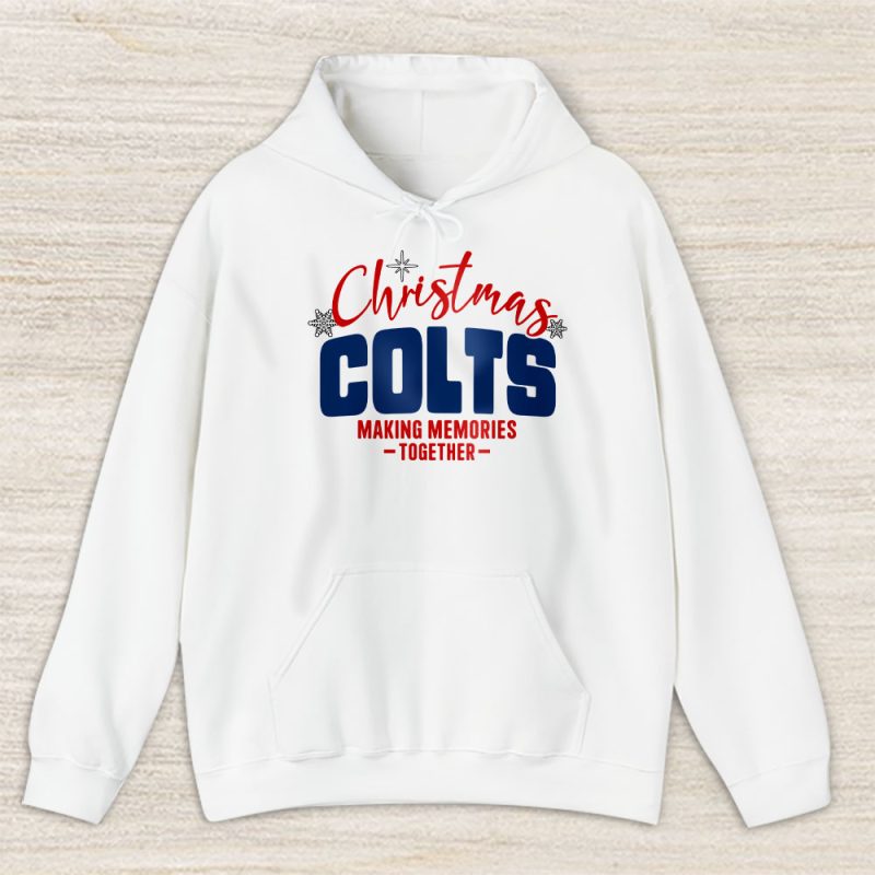 Indianapolis Colts Merry Christmas NFL Gift For Fan Making Memories Together Unisex Hoodie TAS20635