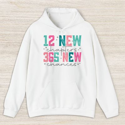 12 New Chapters 365 New Chances Happy New Year Dsquared2 Unisex Hoodie TAH23283