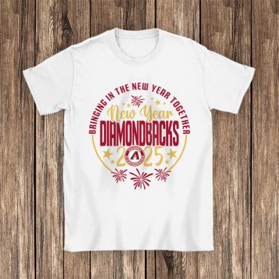 Arizona Diamondbacks Howdy New Year MLB Bringing In The New Year Together Unisex T-Shirt Cotton Tee TAT23455