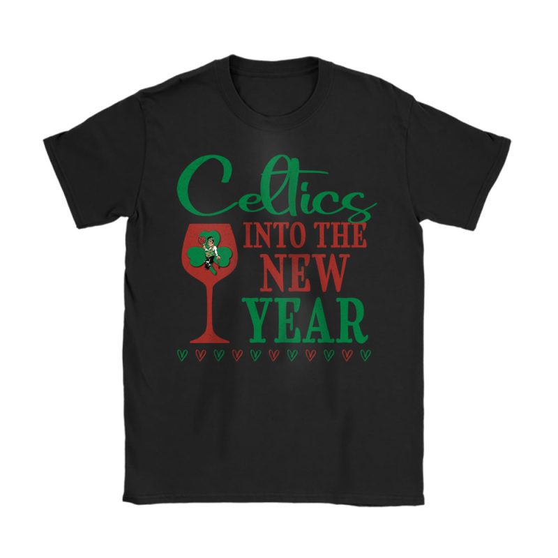 Boston Celtics Happy New Year NBA Gift For Fan Cheers To A New Year Unisex T-Shirt Cotton Tee TAT23515