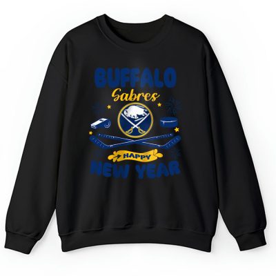 Buffalo Sabres Happy New Year NHL Gift For Fan Unisex Sweatshirt TAS23555