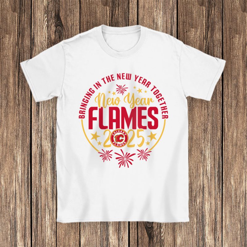 Calgary Flames Howdy New Year NHL Bringing In The New Year Together Unisex T-Shirt Cotton Tee TAT23584